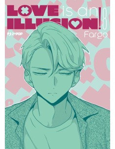LOVE IS AN ILLUSION! 8
