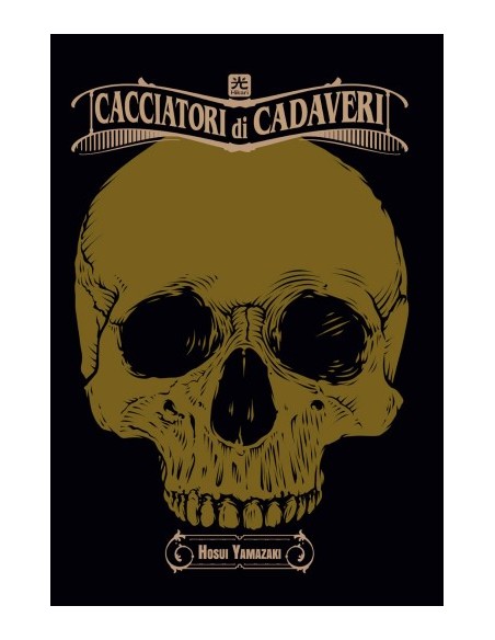 CACCIATORI DI CADAVERI - DELUXE EDITION VARIANT
