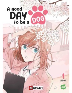 A GOOD DAY TO BE A DOG 1 (di 9)