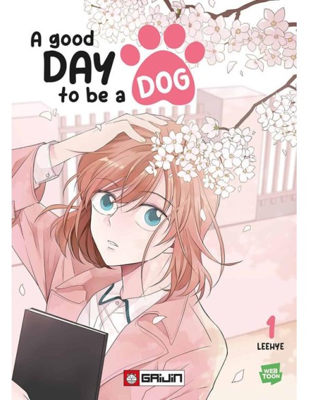 A GOOD DAY TO BE A DOG 1 (di 9)