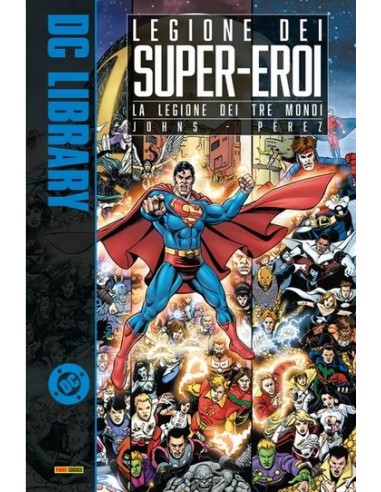 LA LEGIONE DEI TRE MONDI - DC LIBRARY