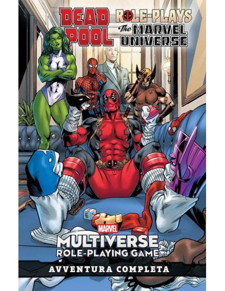 MARVEL MULTIVERSE ROLE-PLAYING GAME: DEADPOOL ROLE-PLAYS THE MARVEL UNIVERSE