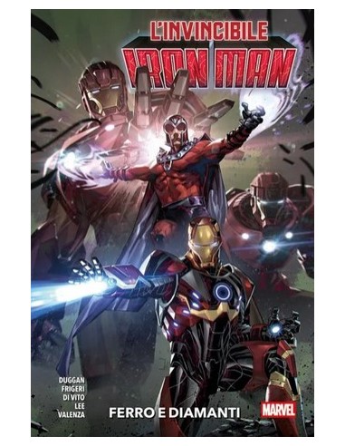 L`INVINCIBILE IRON MAN VOL. 3 FERRO E DIAMANTI...