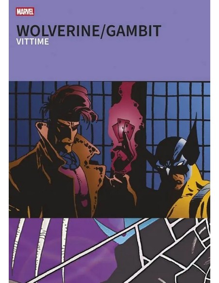 I GRANDI TESORI MARVEL WOLVERINE/GAMBIT: VITTIME