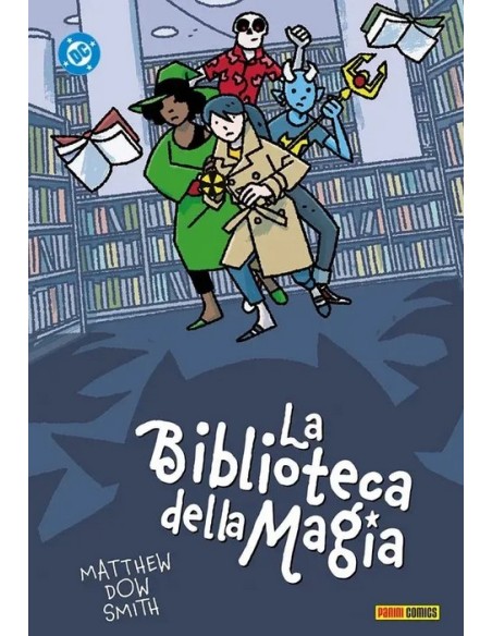 LA BIBLIOTECA DELLA MAGIA - DC KIDS COLLECTION