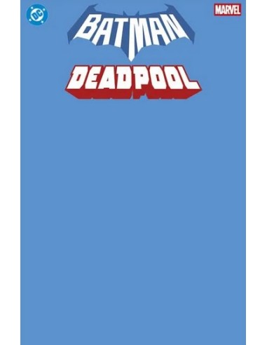 BATMAN/DEADPOOL - VARIANT BLUE BLANK