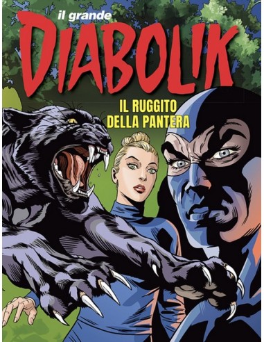 IL GRANDE DIABOLIK 2025 SPECIALE 1 : IL RUGGITO...