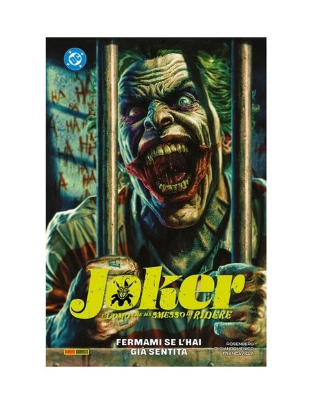 JOKER - L`UOMO CHE HA SMESSO DI RIDERE 2 FERMAMI SE L`HAI GIA` SENTITA - DC REBIRTH COLLECTION