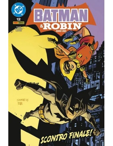 BATMAN E ROBIN: ANNO UNO 12 (di 12)