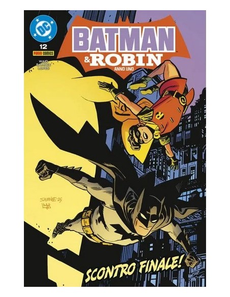BATMAN E ROBIN: ANNO UNO 12 (di 12)