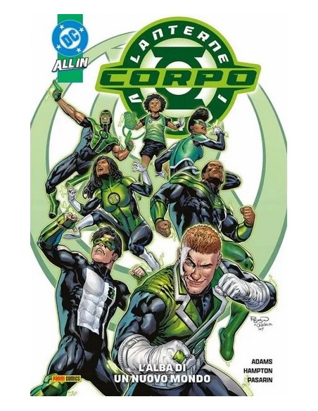 Il CORPO DELLE LANTERNE VERDI VOL. 1 L`ALBA DI UN NUOVO MONDO - DC COLLECTION