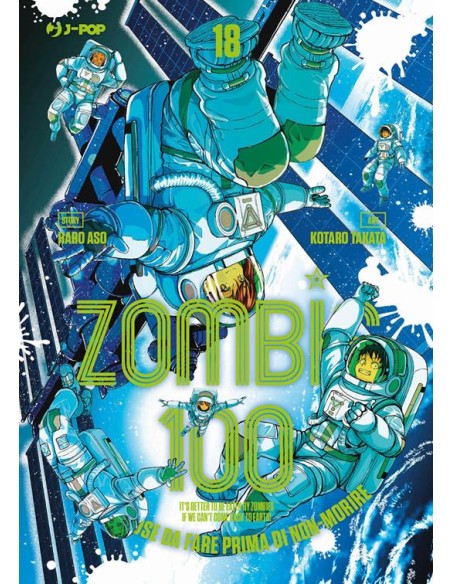 ZOMBIE 100 VOL. 18