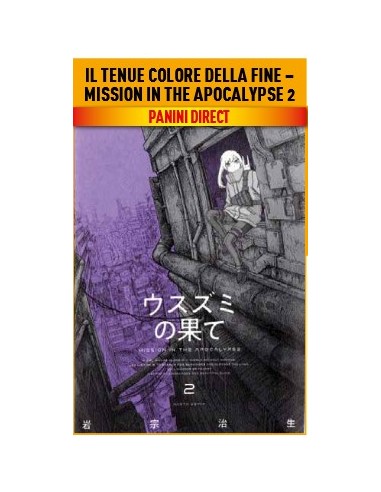 IL TENUE COLORE DELLA FINE - MISSION IN THE...