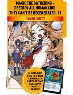 MAGIC THE GATHERING: DESTROY ALL HUMANKIND - THEY CAN`T...