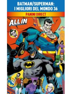 BATMAN/SUPERMAN I MIGLIORI DEL MONDO 36 - BATMAN/SUPERMAN 67