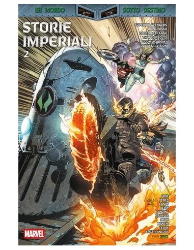 UN MONDO SOTTO DESTINO: STORIE IMPERIALI VOL. 2