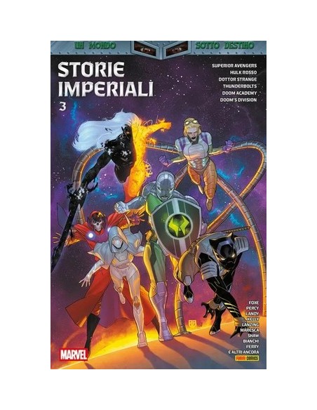 UN MONDO SOTTO DESTINO: STORIE IMPERIALI VOL. 3