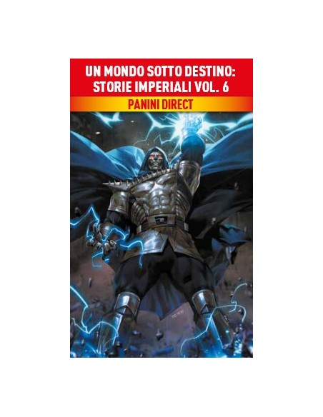 UN MONDO SOTTO DESTINO: STORIE IMPERIALI VOL. 6