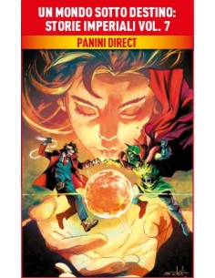 UN MONDO SOTTO DESTINO: STORIE IMPERIALI VOL. 7
