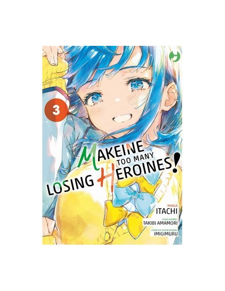 MAKEINE - TOO MANY LOSING HEROINES 3