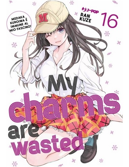 MY CHARMS ARE WASTED 16