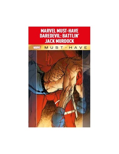 MARVEL MUST-HAVE DAREDEVIL: BATTLIN` JACK MURDOCK