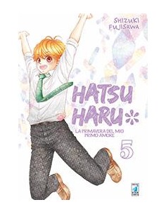 HATSU HARU - LA PRIMAVERA DEL MIO PRIMO AMORE 5 - (di 13)...