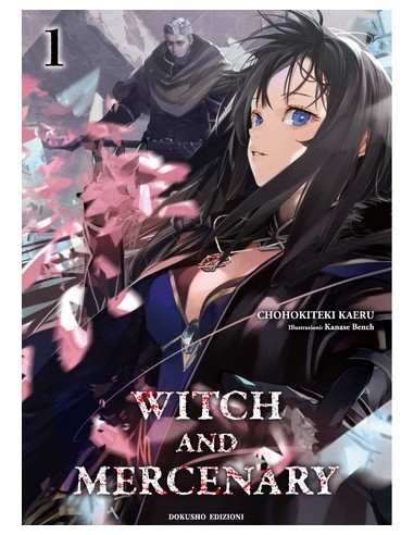 LA STREGA E IL MERCENARIO 1