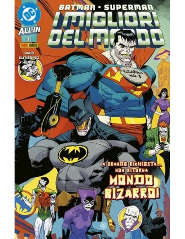 BATMAN/SUPERMAN I MIGLIORI DEL MONDO 36 -...
