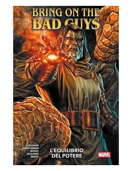 BRING ON THE BAD GUYS: L`EQUILIBRIO DEL POTERE - MARVEL COLLECTION