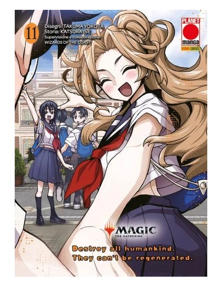 MAGIC THE GATHERING: DESTROY ALL HUMANKIND - THEY CAN`T BE REGENERATED 11 (di 12)