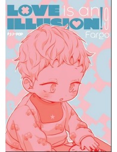 LOVE IS AN ILLUSION! 9