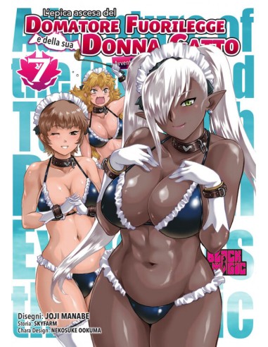 L`EPICA ASCESA DEL DOMATORE FUORILEGGE 7 -...