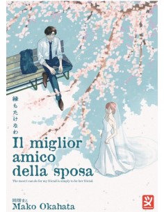 IL MIGLIOR AMICO DELLA SPOSA