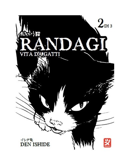 RANDAGI - VITA DA GATTI 2 (di 3)