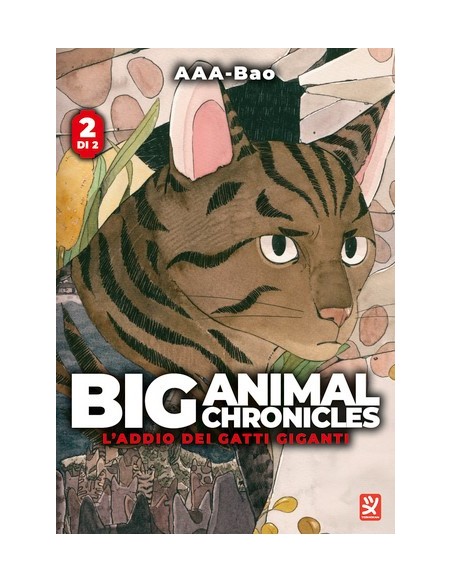 BIG ANIMAL CHRONICLES - L`ADDIO DEI GATTI GIGANTI 2 (di 2)