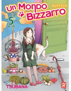 UN MONDO BIZZARRO 5 (di 10)