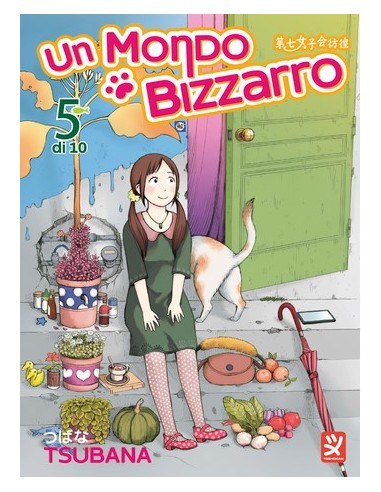 UN MONDO BIZZARRO 5 (di 10)