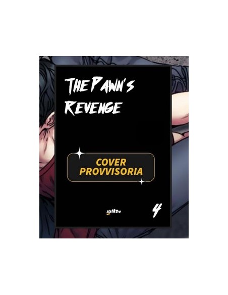 THE PAWN`S REVENGE 4