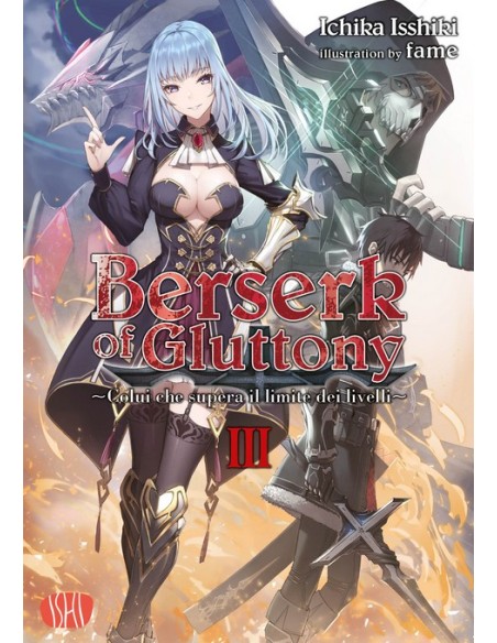 BERSERK OF GLUTTONY - LIGHT NOVEL 3