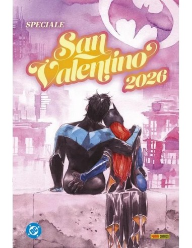 DC: SPECIALE SAN VALENTINO