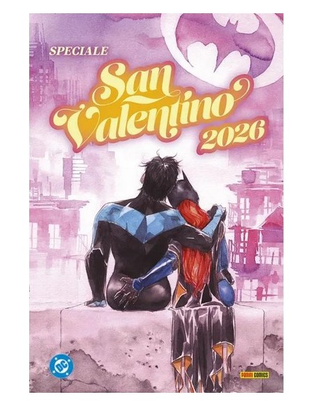 DC: SPECIALE SAN VALENTINO