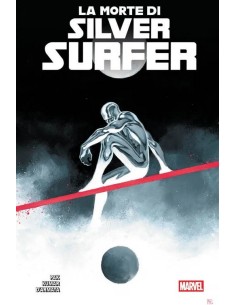 LA MORTE DI SILVER SURFER - MARVEL COLLECTION