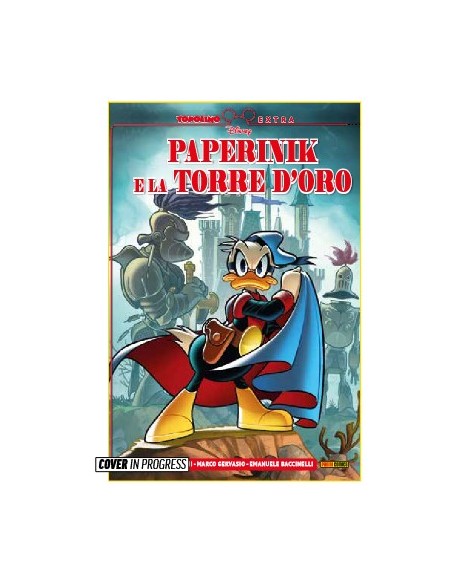 PAPERINIK E LA TORRE D`ORO - TOPOLINO EXTRA 31