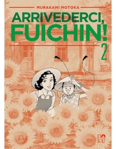 ARRIVEDERCI FUICHIN! 2