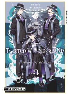 TWISTED-WONDERLAND - IL MANGA: BOOK OF OCTAVINELLE 3 (di 3)