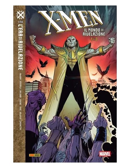 X-MEN: IL MONDO DI RIVELAZIONE 1 (di 3)