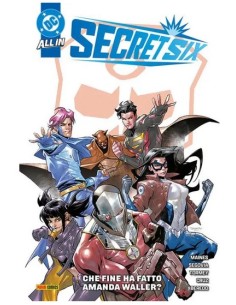 SECRET SIX: CHE FINE HA FATTO AMANDA WALLER? - DC COLLECTION