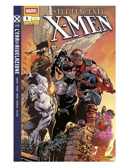 GLI INCREDIBILI X-MEN 434 - GLI STUPEFACENTI X-MEN 1 (di 3)
