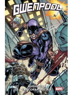 GWENPOOL: NUOVISSIMA E ANCORA PIU` LETALE - MARVEL...